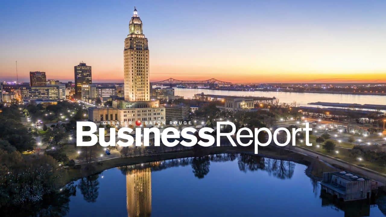 Education & Workforce - Baton Rouge Business Report